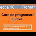 Citirea de la tastatură | structura condițională if | Curs de programare Java – Lectia 10