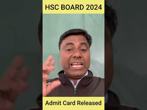 Admit Card Released || HSC BOARD 2024 || HSC HALL TICKET || HSC EXAM