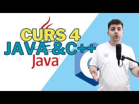 Curs 4. Java & C++ for Absolute Beginners