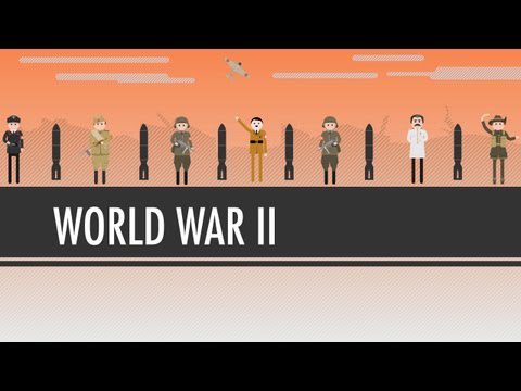 Al Doilea Război Mondial: Curs intensiv de istorie mondială #38