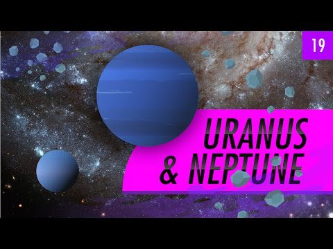 Uranus și Neptun: Crash Course Astronomie #19