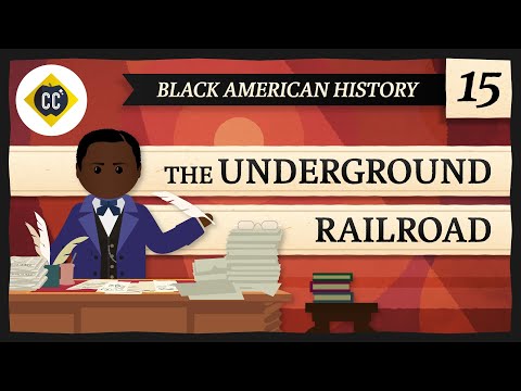 The Underground Railroad: Crash Course Istoria Neagrilor Americani #15