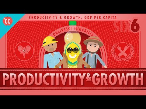 Productivitate și creștere: Curs intensiv de economie #6
