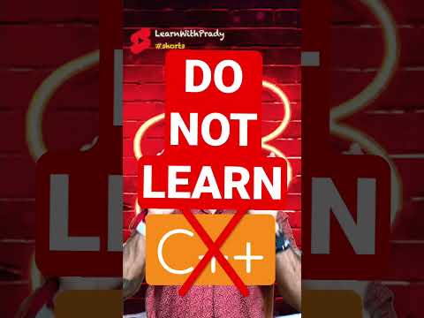 ❌ Do not learn C++ ❌ #shorts #programing #codingshorts