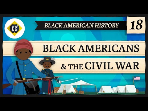 Negri americani în războiul civil: curs accidental Istoria neagrilor americani #18