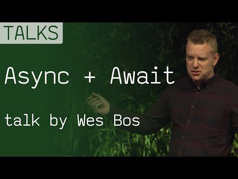 Async + Await în JavaScript, vorbire de la Wes Bos