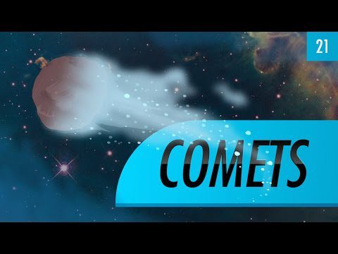 Comete: Crash Course Astronomy #21