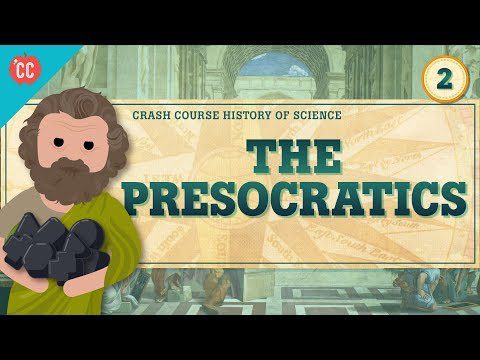 Presocraticii: curs intensiv de istorie a științei #2