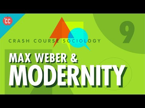 Max Weber și modernitatea: curs intensiv de sociologie #9