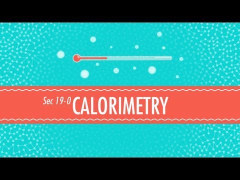 Calorimetrie: curs intensiv de chimie #19