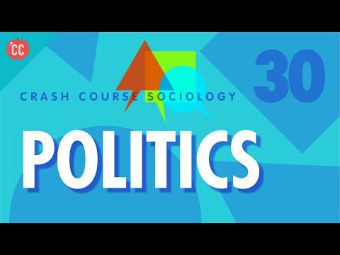 Politică: curs intensiv de sociologie #30