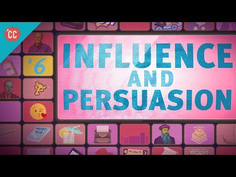 Influență și persuasiune: curs intensiv de alfabetizare media #6