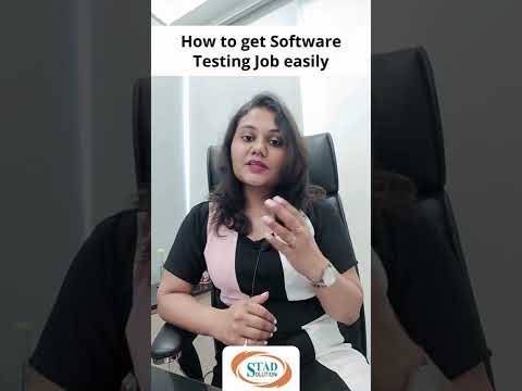 How to get Software Testing job easily | STAD Solution
