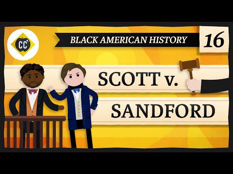 Decizia Dred Scott: curs accidental istoria americanilor negre #16