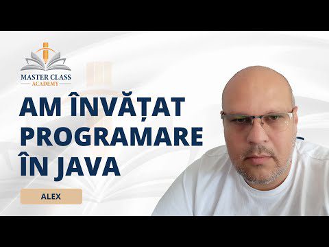 Curs Programare Java – Devino și tu Programator. Absolvent Java from Scratch – Master Class Academy