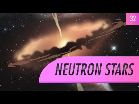 Neutron Stars: Crash Course Astronomie #32