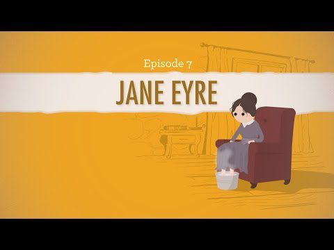 Reader, it’s Jane Eyre – Crash Course Literature 207