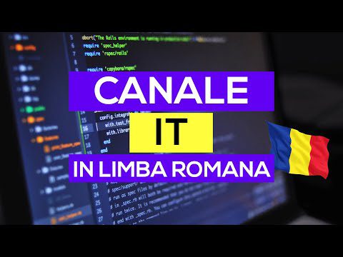 Canale de IT si programare in limba Romana