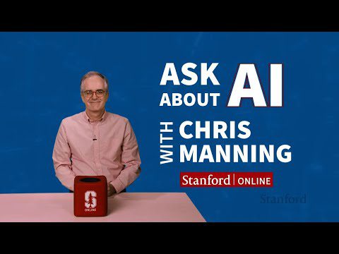 Întrebați despre AI: profesorul Chris Manning răspunde la întrebările generate de AI