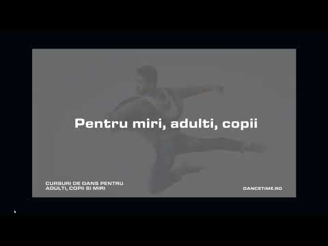 Prezentare Scoala de dans DANCETIME * Cele mai variate cursuri de dans din Bucuresti, Romania