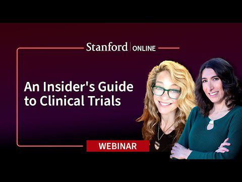 Stanford Webinar – Ghidul insider pentru studiile clinice