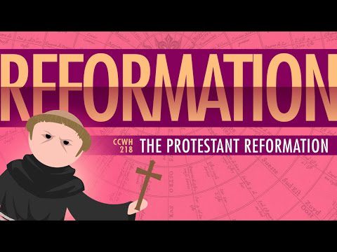 Luther și reforma protestantă: curs intensiv de istorie mondială #218