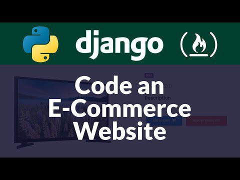 Cum să construiți un site de comerț electronic cu Django și Python