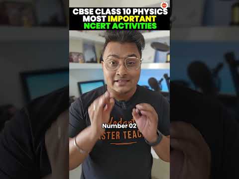 Class 10 Physics | Most Important NCERT Activities | CBSE 2023-2024 Science | Abhishek Sir