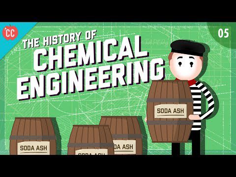 Istoria ingineriei chimice: curs intensiv de inginerie #5
