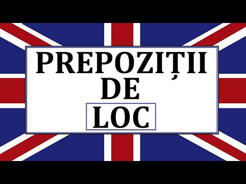 Invata engleza | Prepozitii de LOC