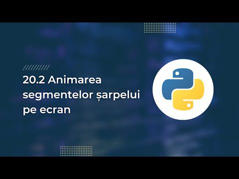 20.2 Animarea segmentelor șarpelui pe ecran – Curs Python