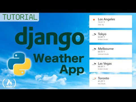 Aplicația Meteo – Tutorial Django (Utilizarea solicitărilor Python)