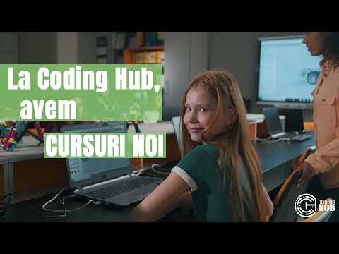 Coding Hub – Cursuri noi de Robotică și Programare pentru Copii!