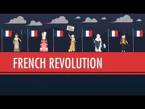 Revoluția Franceză: curs intensiv de istorie mondială #29