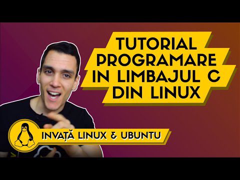 💻 Tutorial Programare in limbajul C din Linux | Programare in Linux | Invata Linux Ep. 33