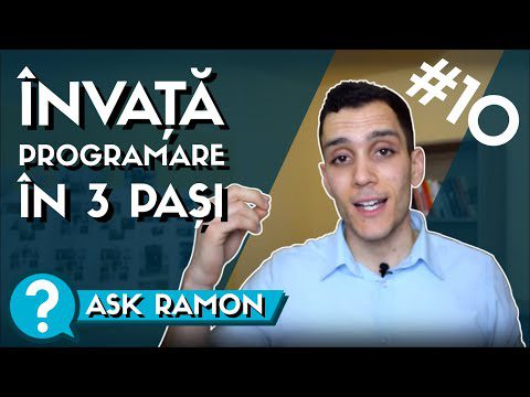 💻 Cum sa Inveti Programare de la ZERO in 3 PASI ? | Ask Ramon #10