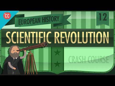 Revoluție științifică: curs intensiv de istorie europeană #12