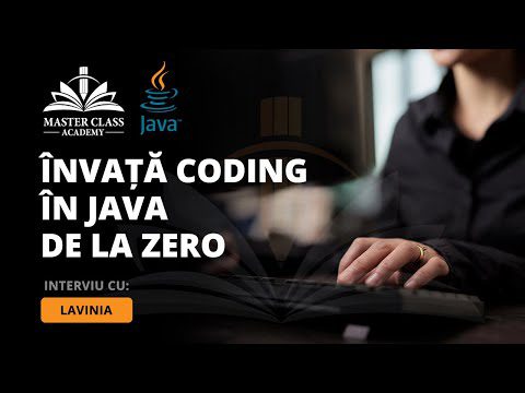 Învață Coding în JAVA de la Zero – Curs online de programare Java Începători – Java from Scratch
