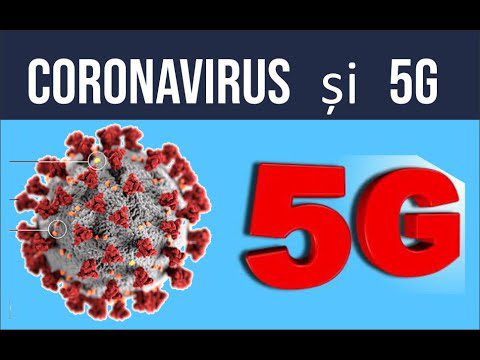 Coronavirus NU a fost provocat de 5G!