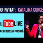LIVE, Invitat Catalina Curceanu
